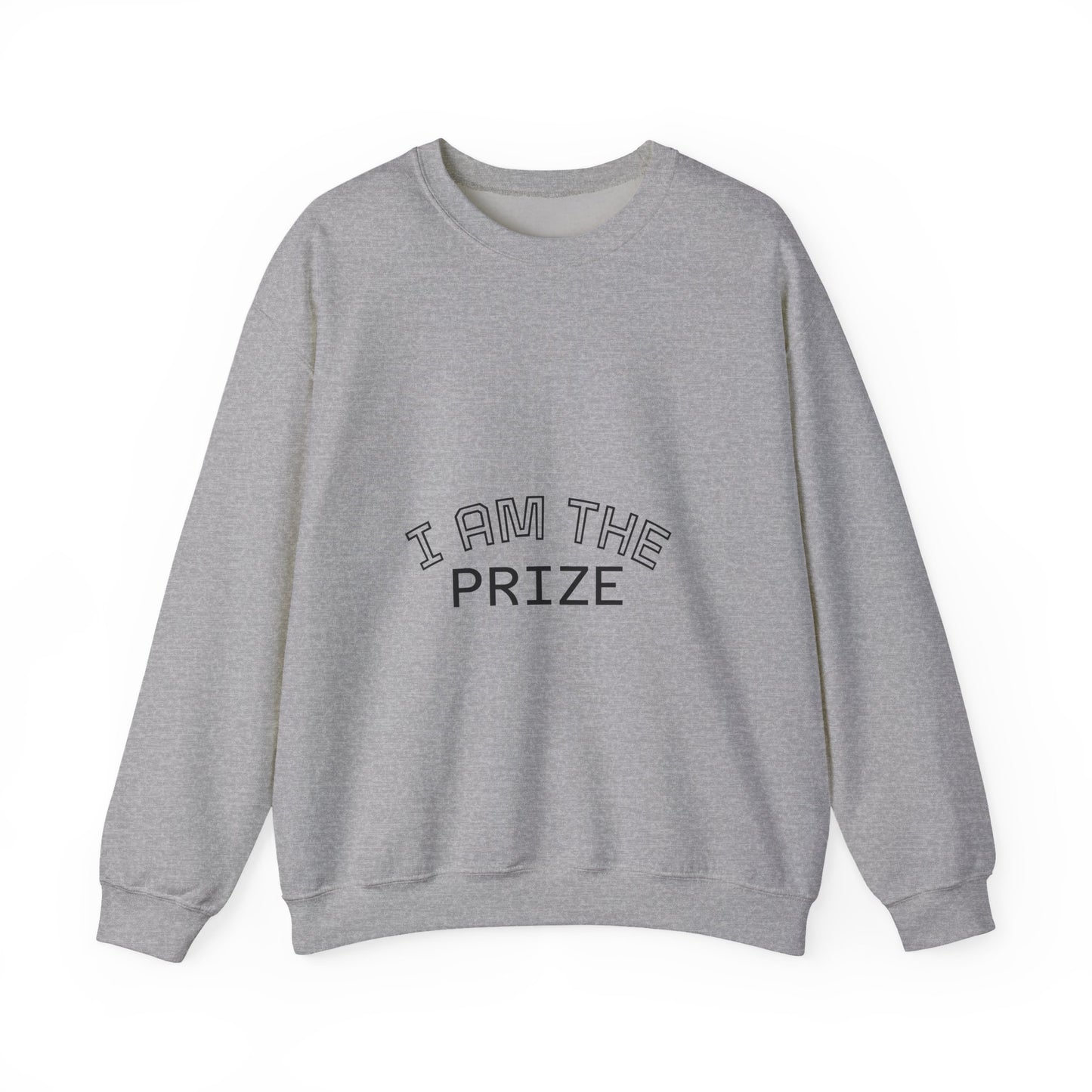 Motivational Unisex Crewneck Sweatshirt - 'I Am The Prize'