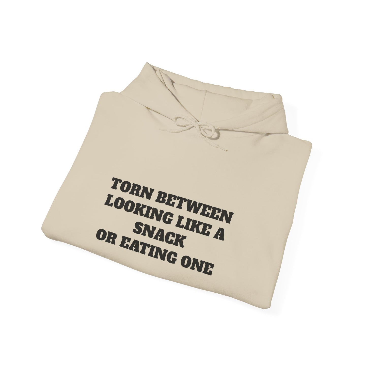 Torn Between Looking Like a Snack Hoodie