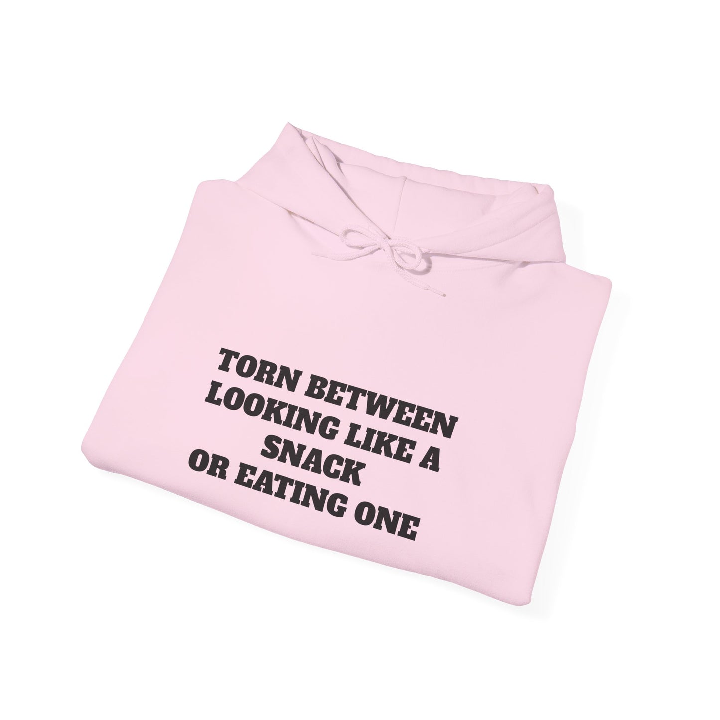Torn Between Looking Like a Snack Hoodie