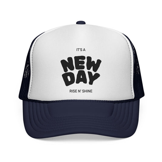 Rise N' Shine Trucker Cap - It's a New Day Hat for Positive Vibes