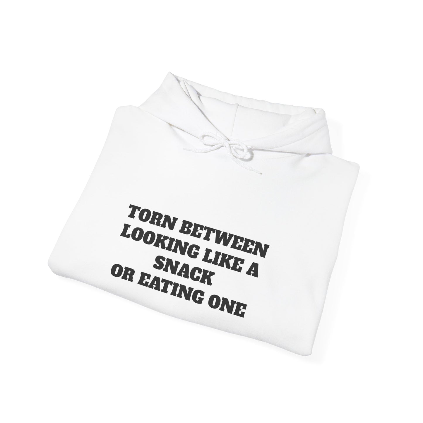 Torn Between Looking Like a Snack Hoodie